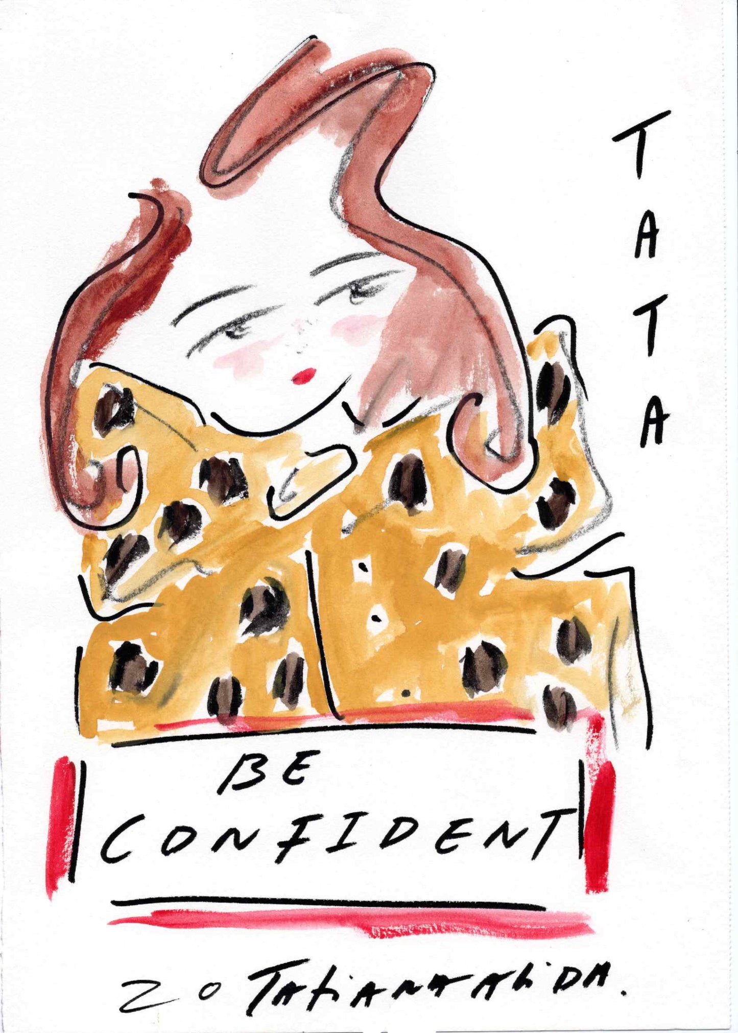 Be Confident Original Art Work