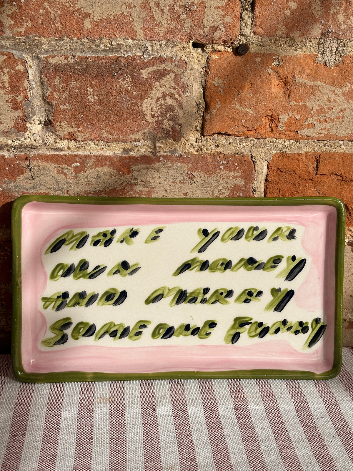 "Make Your Own Money" Platter