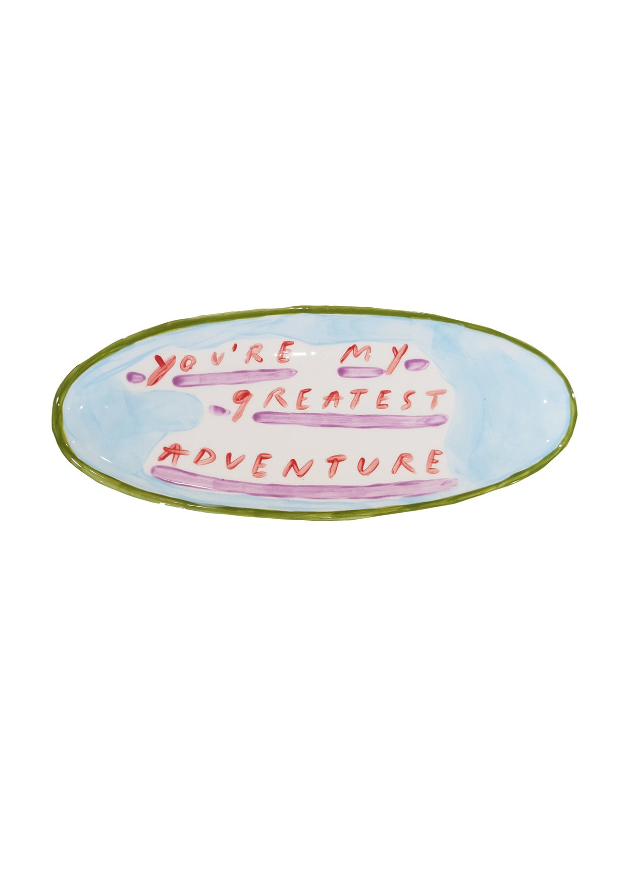 You're My Greatest Adventure