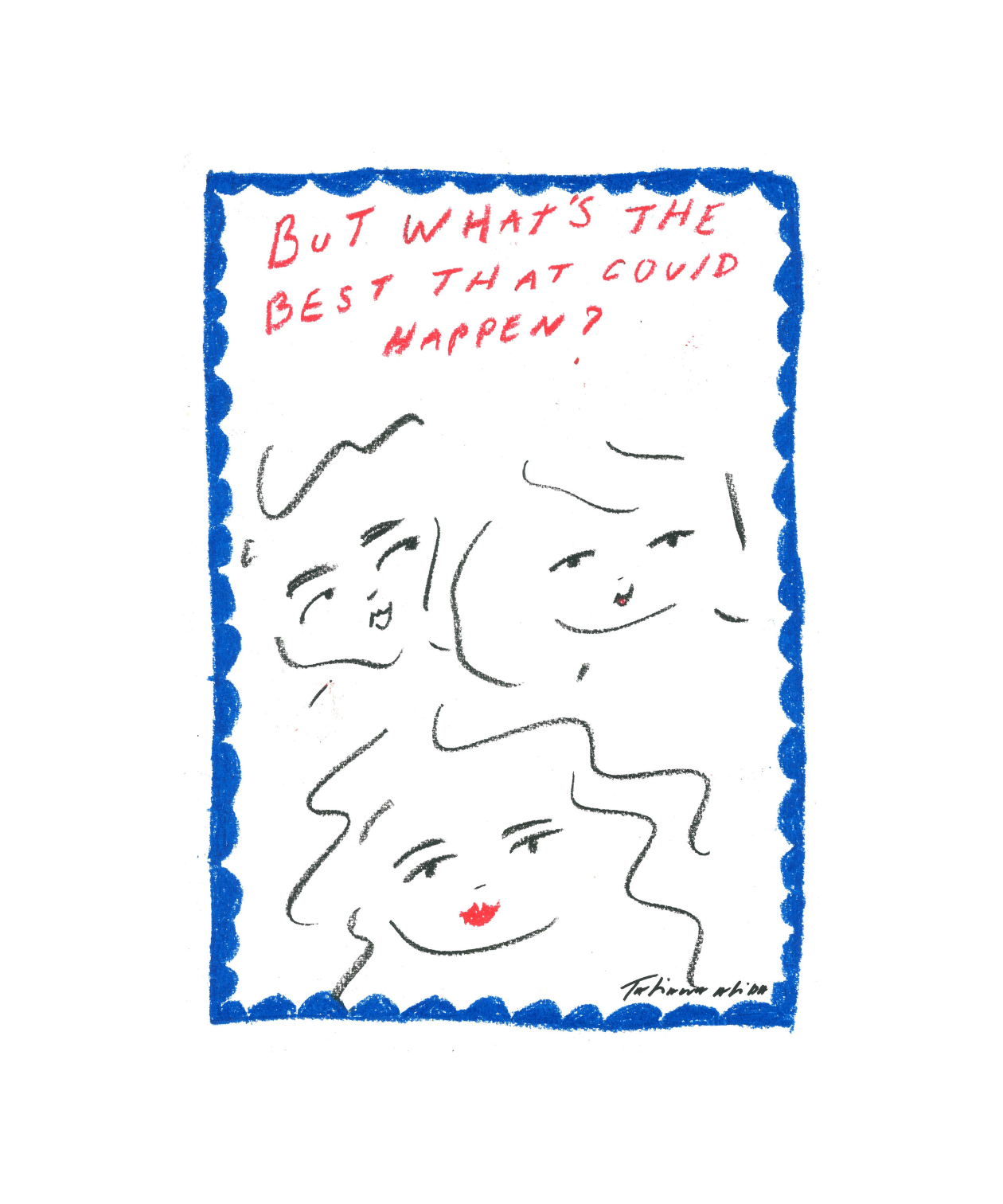 But What's The Best That Could Happen?