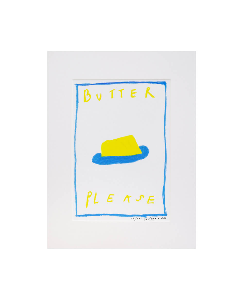 Butter Please