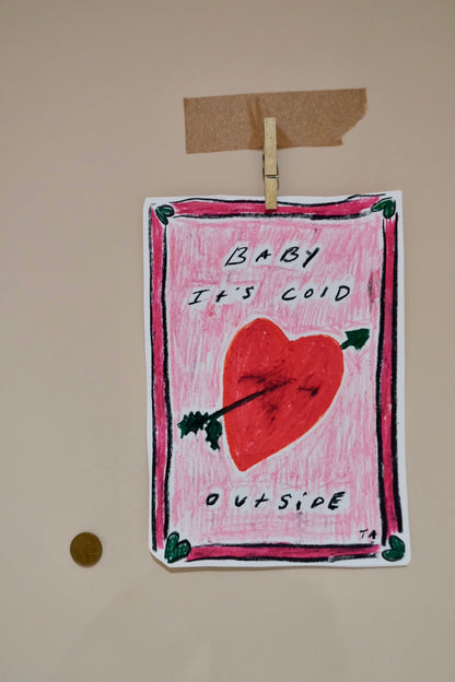 Baby It's Cold Outside