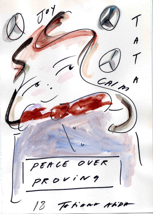 Peace Over Proving Tata Orignal Art Work