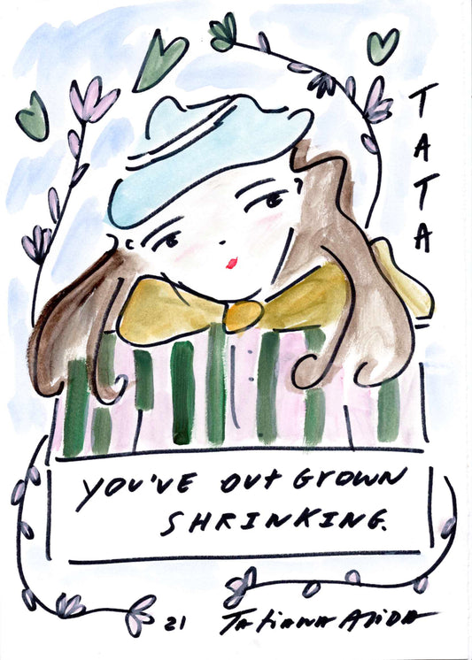 You have out grown shrinking Original Art Work