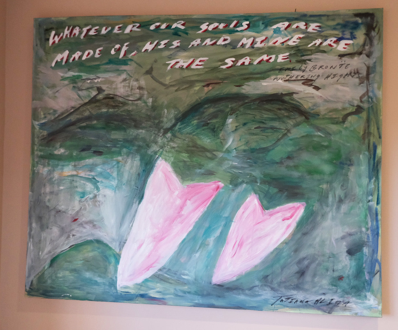 Whatever our souls are made... Wuthering Heights Quote