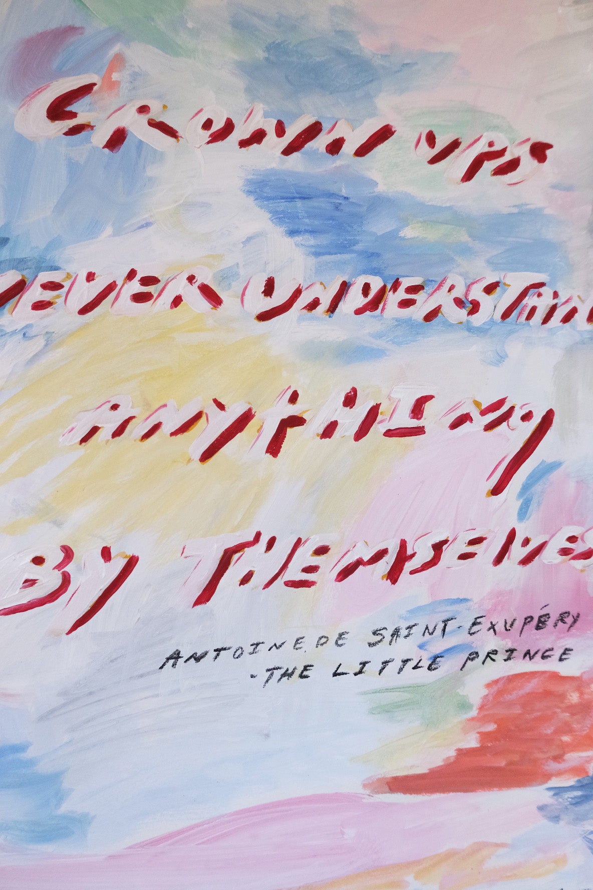 Grown Ups Never Understand Anything By Themselves A1 Original Artwork by Tatiana Alida