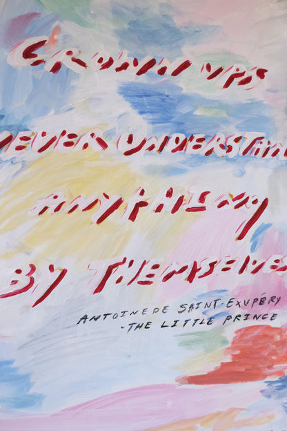 Grown Ups Never Understand Anything By Themselves A1 Original Artwork by Tatiana Alida