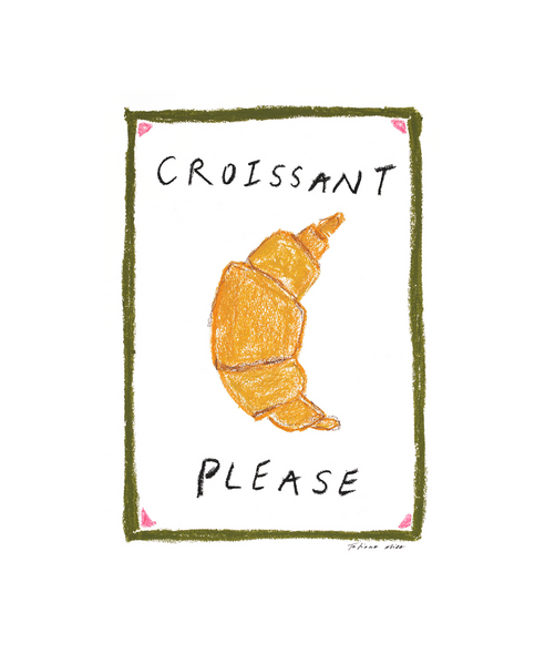 Croissant Please