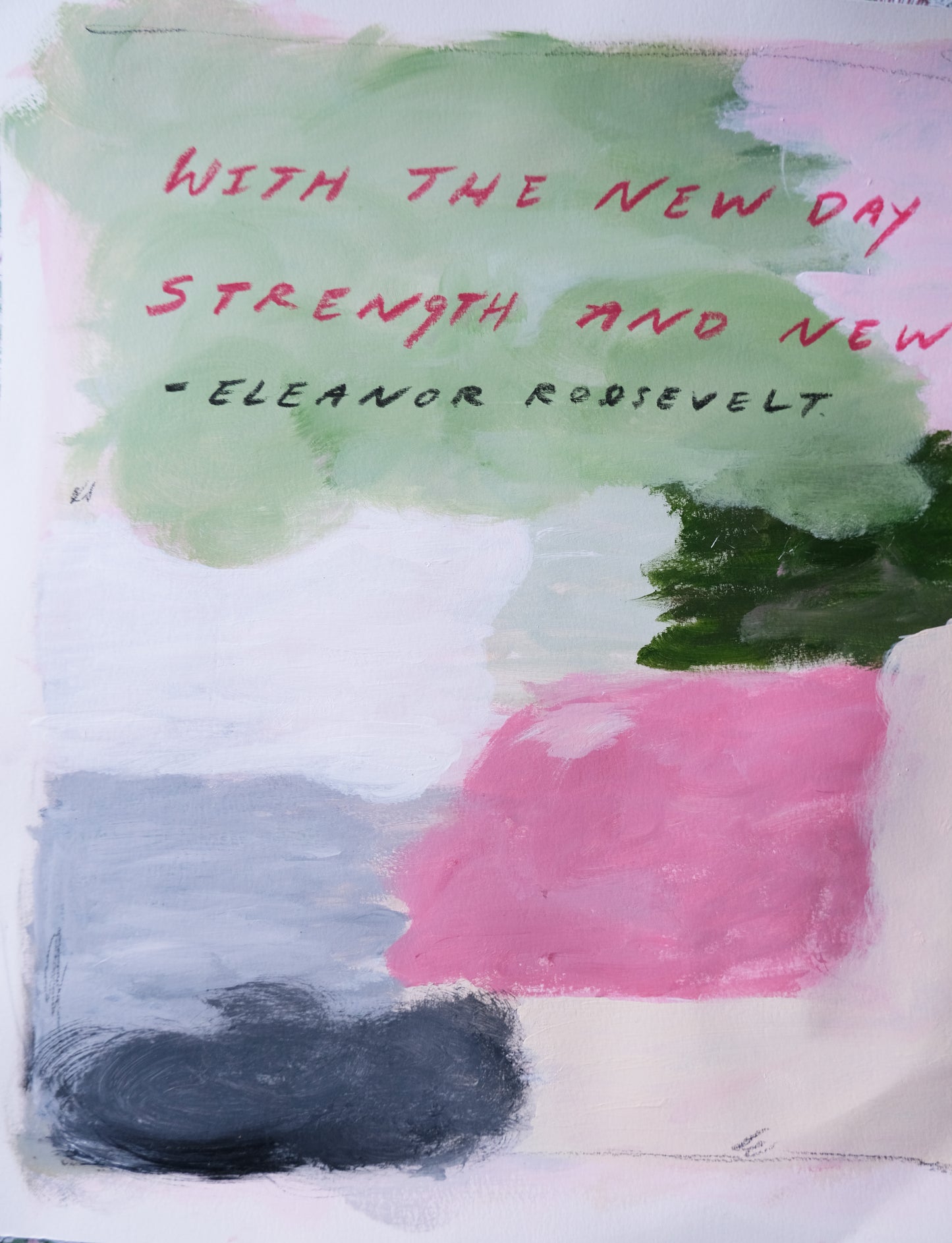 Each New Day Brings Fresh Ideas and Strengths - Original Painting & Limited Edition Prints