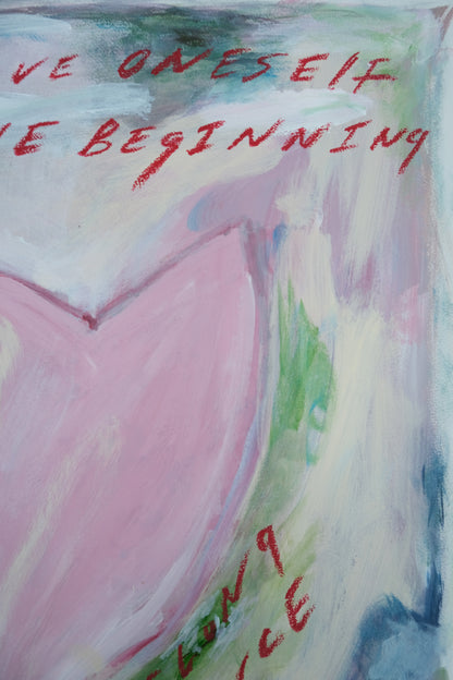 To Love Oneself Is The Beginning Of a Life Long Romance  Original Painting & Limited Edition Prints