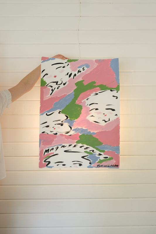 Tata and friends - You Are Magnificent Original Painting