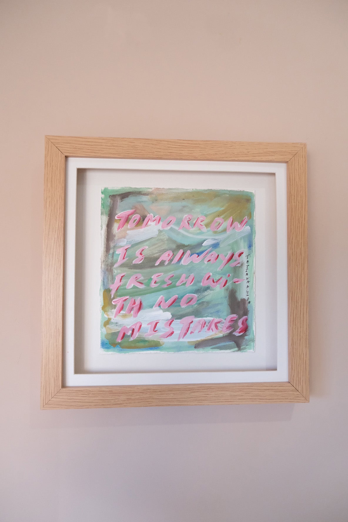 Tomorrow is always fresh with no mistakes