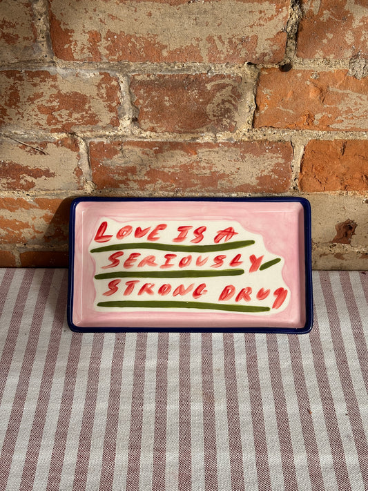 Love Drug Platter