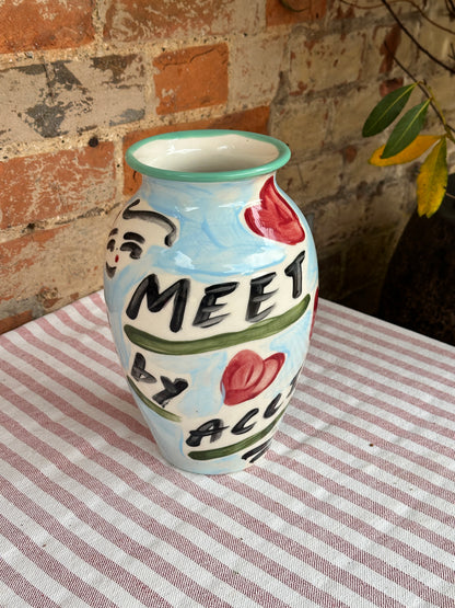"Souls don't meet by accident" Vase