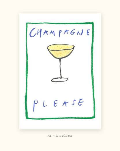 Champagne Please