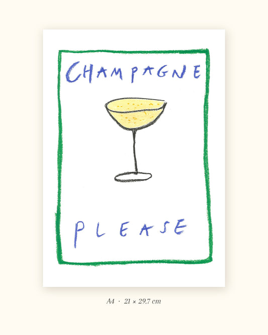 Champagne Please