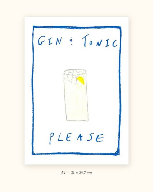 Gin & Tonic Please